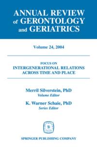 Annual Review of Gerontology and Geriatrics, Volume 24, 2004