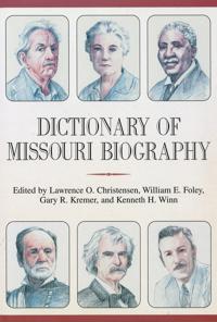Dictionary of Missouri Biography