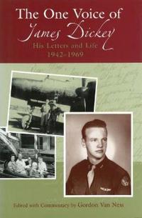 The One Voice of James Dickey