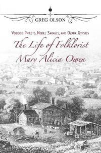 Kirjan kansi "Voodoo Priests, Noble Savages, and Ozark Gypsies"