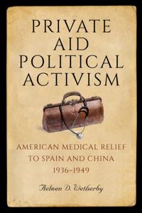 Private Aid, Political Activism