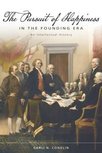 Pursuit of Happiness in the Founding Era