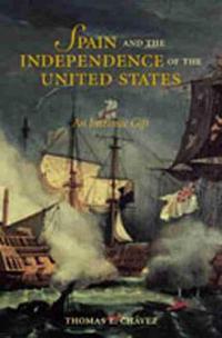 Spain and the Independence of the United States