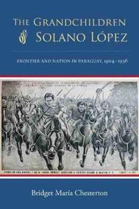 The Grandchildren of Solano López