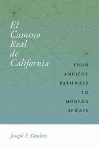Bokomslag for "El Camino Real de California"