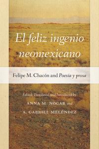 Bokomslag for "El feliz ingenio neomexicano"