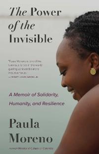 The Power of the Invisible
