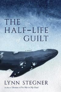 Bokomslag for "The Half-Life of Guilt"