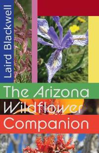 The Arizona Wildflower Companion