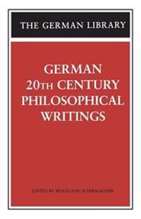 German 20th Century Philosophical Writings