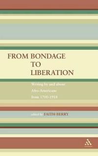From Bondage to Liberation
