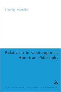Relativism in Contemporary American Philosophy