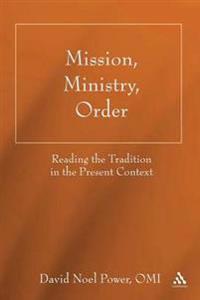 Bokomslag for "Mission, Ministry, Order"