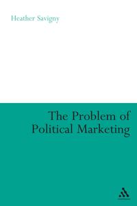 The Problem of Political Marketing