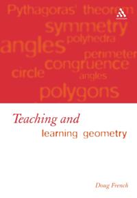Teaching and Learning Geometry