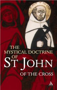 Mystical Doctrine of St. John of the Cross