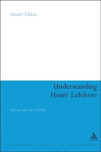 Understanding Henri Lefebvre