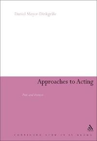 Approaches to Acting