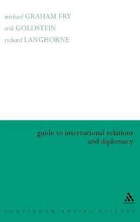 Guide to International Relations and Diplomacy