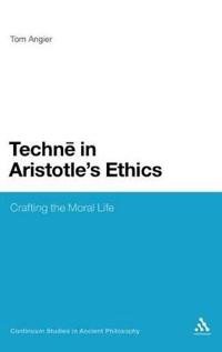 Techne in Aristotle's Ethics