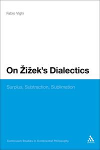 Bokomslag för "On Zizek's Dialectics"