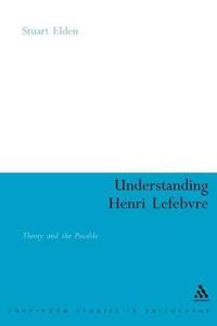 Understanding Henri Lefebvre