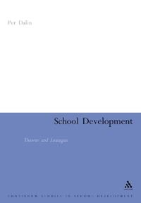 School Development: Theories & Strategies