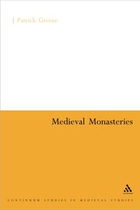 Medieval Monasteries