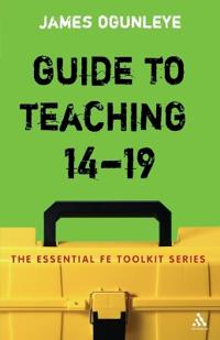 Guide to Teaching 14-19