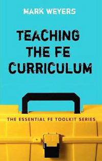 Teaching the FE Curriculum