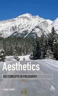 Aesthetics: Key Concepts in Philosophy