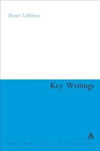 Henri Lefebvre: Key Writings