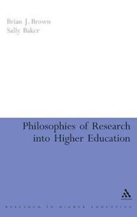 Philosophies of Research into Higher Education