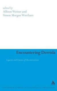 Encountering Derrida