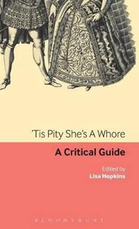 Tis Pity She's A Whore