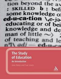 Bokomslag för "The Study of Education: An Introduction"
