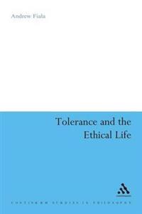 Tolerance and the Ethical Life