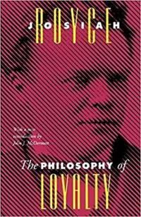 Bokomslag for "The Philosophy Of Loyalty"