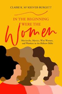 In the Beginning Were the Women