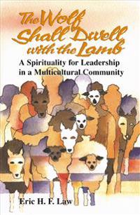 The Wolf Shall Dwell with the Lamb