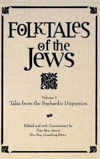 Folktales of the Jews, Volume 1