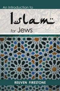 An Introduction to Islam for Jews