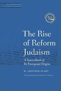 The Rise of Reform Judaism