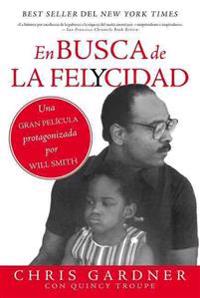 En Busca de la Felycidad (Pursuit of Happyness)