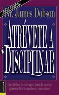 El Atr??vete a disciplinar (nueva edici??n)