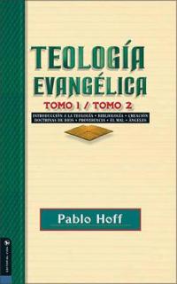 Teologia Evangelica Tomo 1/Tomo 2