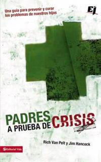 Los Padres a prueba de crisis