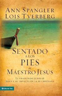 Los Sentado a Los Pies del Maestro Jes??s