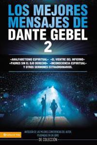 El Los Mejores Mensajes de Dante Gebel 2