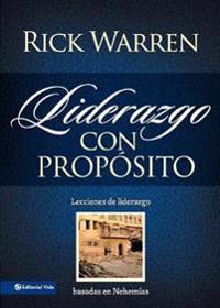 El Liderazgo con prop??sito